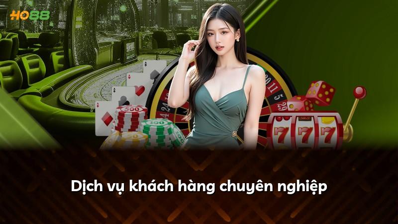 Dịch vụ khách hàng chuyên nghiệp