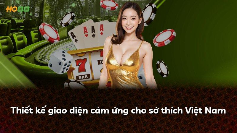 Thiết kế giao diện cảm ứng cho sở thích Việt Nam